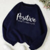 NAVY BLUE POSITIVE - VIBES - MIND - LIFE SWEAT SHIRT